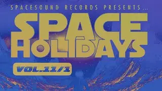 Space Holidays vol. 11/cd1  (2019)