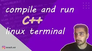 compile and run C / CPP code in linux using make cc gcc in 5 mins - linux series