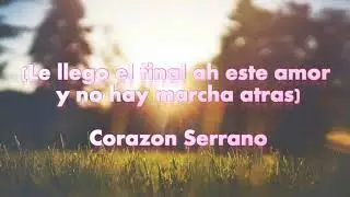 Para Siempre Adios -  LETRA/LYRICS - Corazon Serrano