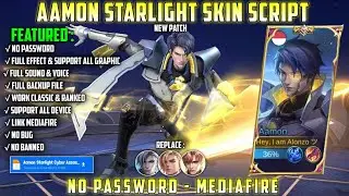 Aamon Starlight Cyber Assassin Skin Script Full Effect Voice No Password MediaFire Novaria Patch