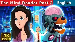 The Mind Reader 2 | Stories for Teenagers | @EnglishFairyTales