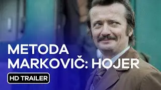 Metoda Markovič: Hojer: HD Trailer (2024)