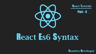 How To Use Es6 Syntax In React Functional Component || React || React Tutorial || React Course || Js