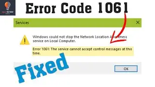 Error 1061,The Service Cannot Accept Control Message At Time In Windows