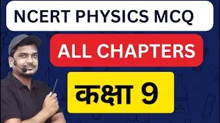 ncert physics mcq CLASS 9 | science for railway group d