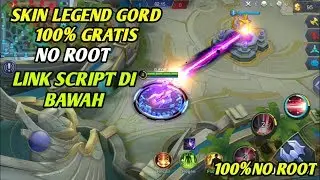 CARA SCRIPT SKIN LEGEND GORD MOBILE LEGENDS 100% NO ROOT