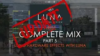Luna 1.0.8 (UPDATE) - using hardware with Universal Audio's Luna