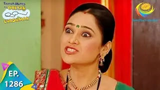 Taarak Mehta Ka Ooltah Chashmah - Episode 1286 - Full Episode