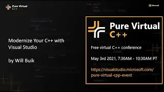 Modernizing C++ with Visual Studio with Will Buik