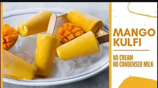 MANGO KULFI ICE-CREAM IN LOCK-DOWN no cream no condensed milk recipe | मैंगो आइसक्रीम बिना क्रीम के
