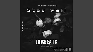 stay well