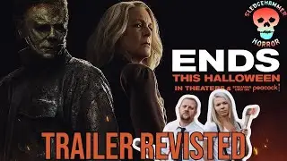 Halloween Ends Trailer Revisited | Sledgehammer Trailer Reactions