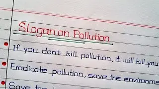 Slogan on Pollution || Pollution Slogan || Important slogan on Pollution || Slogan against pollution