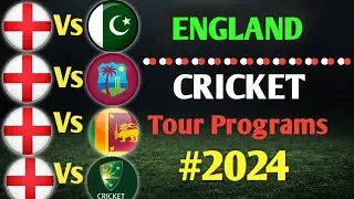 England Cricket Upcoming All Series Schedule 2024 || Cricket Update