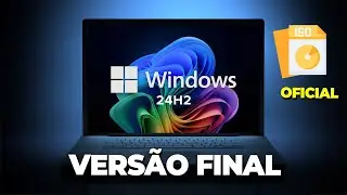 Como INSTALAR a VERSÃO FINAL do Windows 11 24H2 em QUALQUER PC - INSTALAÇÃO LIMPA e LITE!