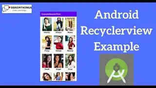 How to create a RecyclerView in Android PART II