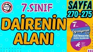 Daire ve Daire Diliminin Alanı, Matsev Öğreniyorum Serisi, Sayfa 270-275