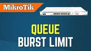 Mikrotik Queue burst limit, burst threshold & burst time
