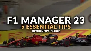 F1 MANAGER 23 | 5 Essential Tips Before you Start (Beginner's Guide)