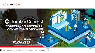 Webinar | TRIMBLE CONNECT: Conectando personas, tecnologías e información