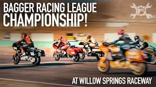 2024 BAGGER RACING CHAMPIONSHIP! (WILLOW SPRINGS RACEWAY)