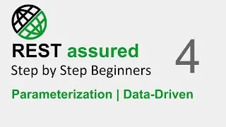 REST Assured API testing Beginner Tutorial | Part 4 - Parameterization and Data-Driven Testing