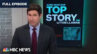 Top Story with Tom Llamas - Nov. 10 | NBC News NOW