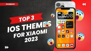 Top 3 iOS Themes for Xiaomi Redmi and Poco Phones in 2023