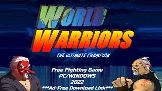 World Warriors: The Ultimate Champion [MUGEN FULL GAME 2022][Free Fighting Game][PC/Windows][DL]