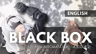 Black Box 「 NieR:Automata Ver1.1a (Cour 2) 」 | English Cover