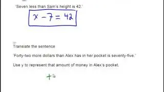 Translating english sentences into mathematical equations