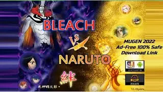 Bleach VS Naruto 3.6 Sports Version [PC/Windows][Anime MUGEN][Free Fighting Games][Download Link]
