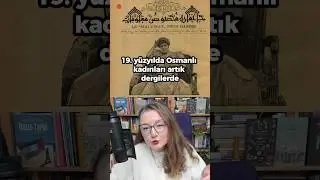 Osmanlı’da Kadın Hakları Hareketi Nasıl Başladı? 