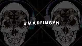 #MADEINGYN