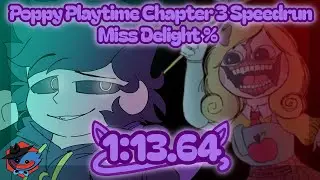 My Fastest Miss Delight Chase Speedrun! (Outdated) | Poppy Playtime Chapter 3