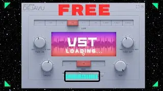 New Free VST Deja Vu - FX Plugin by Cymatics/Test