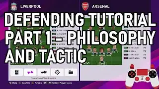 PES 2020 | Defending Tutorial Pt1 - Philosophy and Tactic
