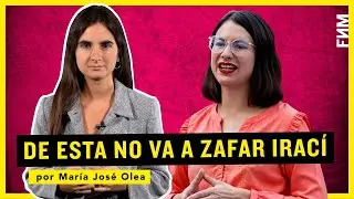 María José Olea: De esta no va a zafar Irací