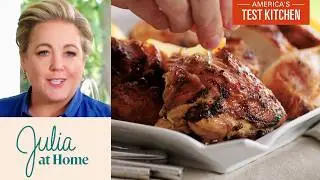 How to Make Grilled Wine-and-Herb Chicken | Julia At Home (S4 E4)