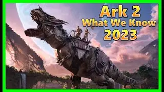 Ark 2 what We know so far 2023