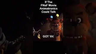 FNaF Movie If The Animatronics Could Talk PT 3 | FNaF Movie MEME
