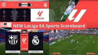 PES 2021 New LaLiga EA Sports Scoreboard 23-24