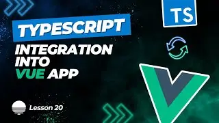 TypeScript Integration Into Vue App From Scratch #20 - Typing BaseButton component