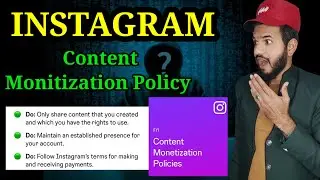 Instagram content Monitization policy| Instagram All rules community guidelines in detail | monitize