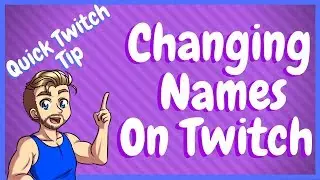 How To Change Twitch Username