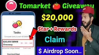 Tomarket 🍅 $tomato $20,000 Giveaway | Bitget Wallet giveaway to 20000 dollar 💵 | Tomarket giveaway