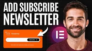 How To Add Subscribe Newsletter Form In Elementor (2024) Tutorial