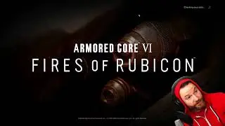 Armored Core 6 -"I Got Worms!"