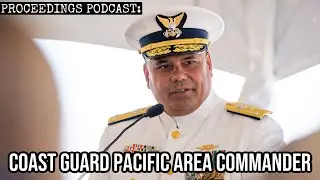 U.S. Coast Guard Pacific Area Commander on Strategy & Maritime Governance