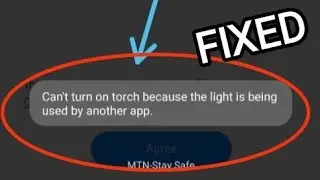 Can't turn on torch because the light is being used by another app Solved